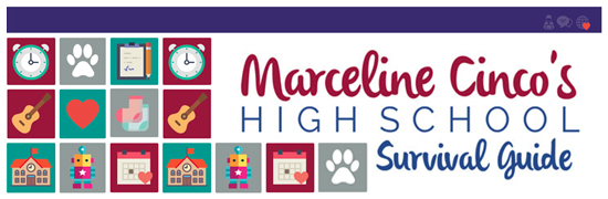"Marceline Cinco's High School Survival Guide"
